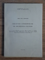 Anticariat: Mihai Dinu Gheorghiu - Cercetari contemporane de sociologia culturii