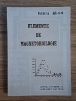 Anticariat: Octavita Ailiesei - Elemente de magnetobiologie