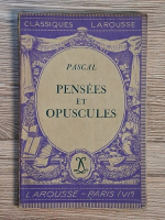 Anticariat: Pascal - Pensees et opuscules (1937)