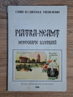 Piatra-Neamt. Monografie ilustrata