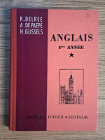 R. Delree, A. De Paepe, H. Gijssels - Anglais (Premiere annee)