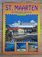 Anticariat: Rebecca Pittman - St. Maarten. Netherland Antilles (ghid de calatorie)
