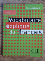 Reine Mimran - Vocabulaire explique du francais
