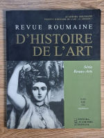 Revue Roumaine d'histoire de l'art, Serie Beaux-arts, Tome XLIII, supplement