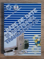 Robert Dollinger - Baze de date si gestiunea tranzactiilor