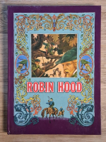 Robin Hood (editie ilustrata)