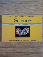 Anticariat: Sidney Strickland - The illustrated timeline of science