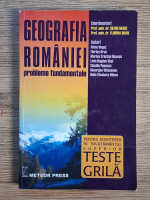 Silviu Negut, Florina Bran - Geografia Romaniei. Probleme fundamentale