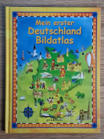 Anticariat: Stefan Lohr - Mein erster. Deutschland bildatlas