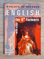 Steluta Istratescu - English for 9th formers with keys