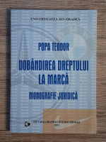 Anticariat: Teodor Popa - Dobandirea dreptului la marca. Monografie juridica