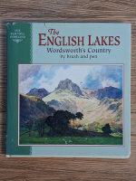 The English Lakes. Wordsworth's Country painted by A. Heaton Cooper
