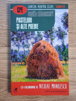 Vasile Alecsandri - Pasteluri si alte poeme