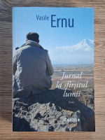 Anticariat: Vasile Ernu - Jurnal la sfaristul lumii