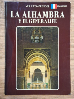 Anticariat: Ver y comprender. La alhambra y el generalife