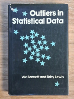 Anticariat: Vic Barnett - Outliers in statistical data