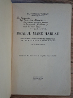 Victor Tufescu - Dealul Mare Harlau. Observari asupra evolutiei reliefului si asezarilor omenesti (cu autograful autorului) Anticariat: Victor Tufescu - Dealul Mare Harlau. Observari asupra evolutiei reliefului si asezarilor omenesti (cu autograful autorului)