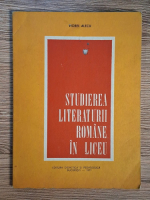 Anticariat: Viorel Alecu - Studierea literaturii romane in liceu