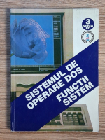 Vlad Caprariu - Sistemul de operare DOS. Functii sistem