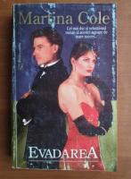 Martina Cole - Evaderea