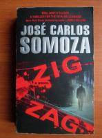 Jose Carlos Somoza - Zig Zag