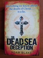 Adam Blake - The dead sea deception
