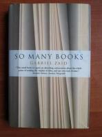 Gabriel Zaid - So many books