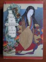 Liza Dalby - The tale of Murasaki