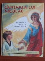 Elizabeth Crispina Johnson - Cantarea lui Nicoale. Povstea imnului trisaghion
