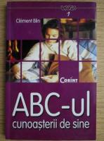 Clement Blin - ABC-ul cunoasterii de sine