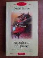 Anticariat: Daniel Mason - Acordorul de piane