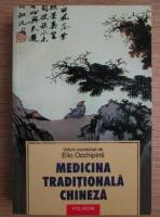 Elio Occhipinti - Medicina traditionala chineza