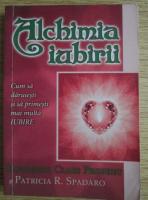 Anticariat: Elizabeth Clare Prophet - Alchimia iubirii