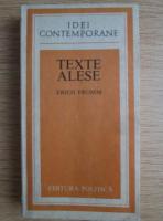 Erich Fromm - Texte alese