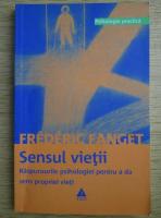 Frederic Fanget - Sensul vietii