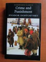 Fyodor Dostoevsky - Crime and punishment