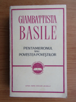 Anticariat: Giambattista Basile - Pentameronul sau povestea povestilor