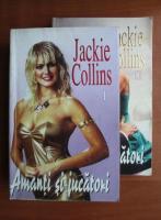 Jackie Collins - Amanti si jucatori (2 volume)