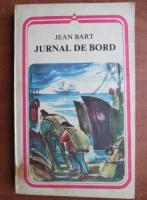 Anticariat: Jean Bart - Jurnal de bord