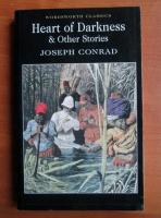 Joseph Conrad - Heart of darkness and other stories