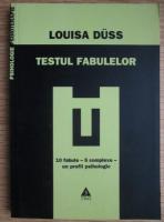 Louisa Duss - Testul fabulelor
