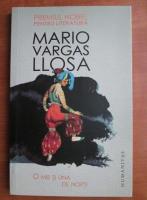Anticariat: Mario Vargas Llosa - O mie si una de nopti