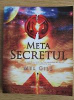 Mel Gill - Meta secretul
