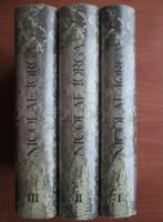 Anticariat: Nicolae Iorga - Istoria literaturilor romanice in dezvoltarea si legaturile lor (3 volume, coperti cartonate)