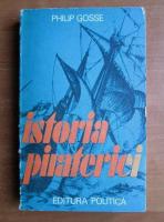 Anticariat: Philip Gosse - Istoria pirateriei