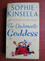 Sophie Kinsella - The undomesti goddess
