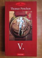 Thomas Pynchon - V.