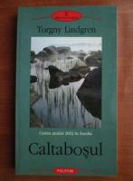 Torgny Lindgren - Caltabosul