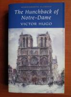Anticariat: Victor Hugo - The hunchback of Notre-Dame