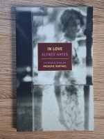 Anticariat: Alfred Hayes - In love